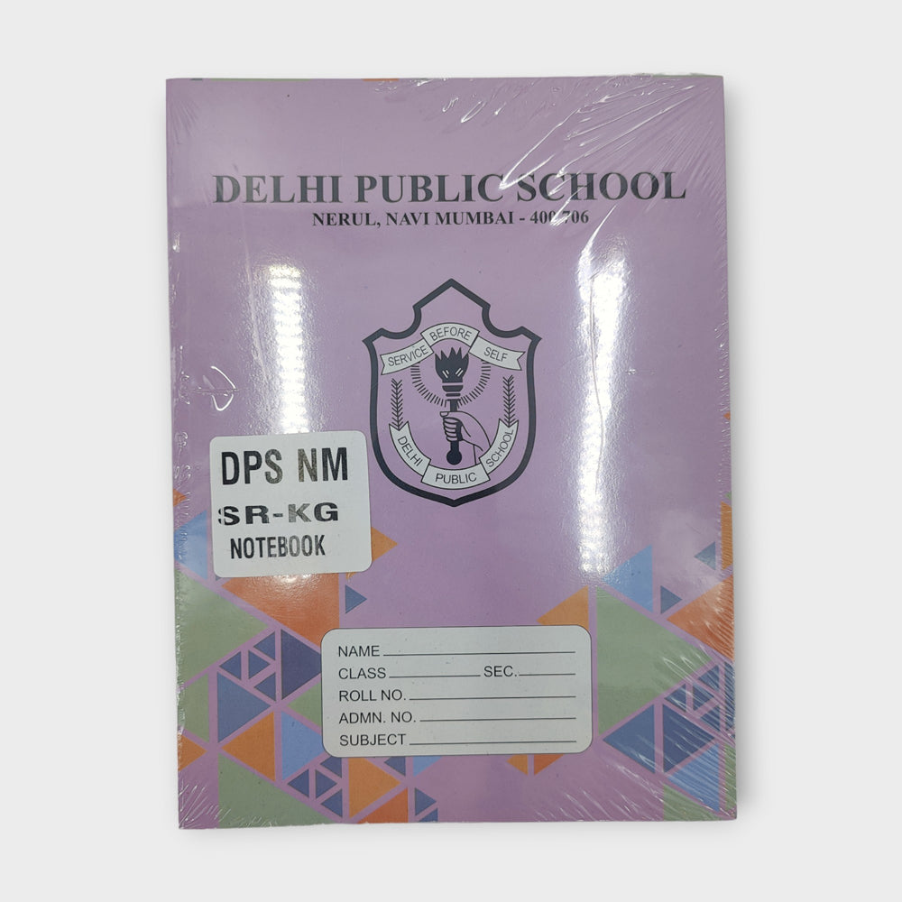 CLASS: SENIOR-KG NOTEBOOKS - DPS NAVI MUMBAI